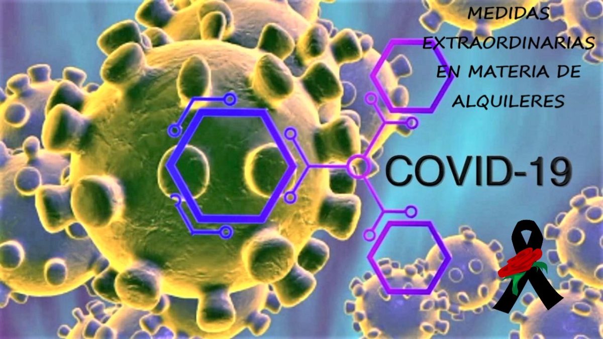Medidas extraordinarias en materia de alquiler por el COVID-19